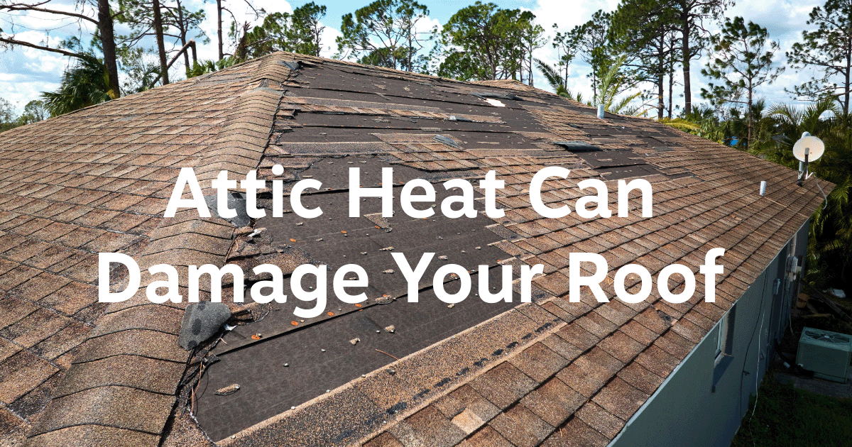 image of roof damage due to attic heat build up